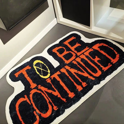 To Be Continued One Piece Rug